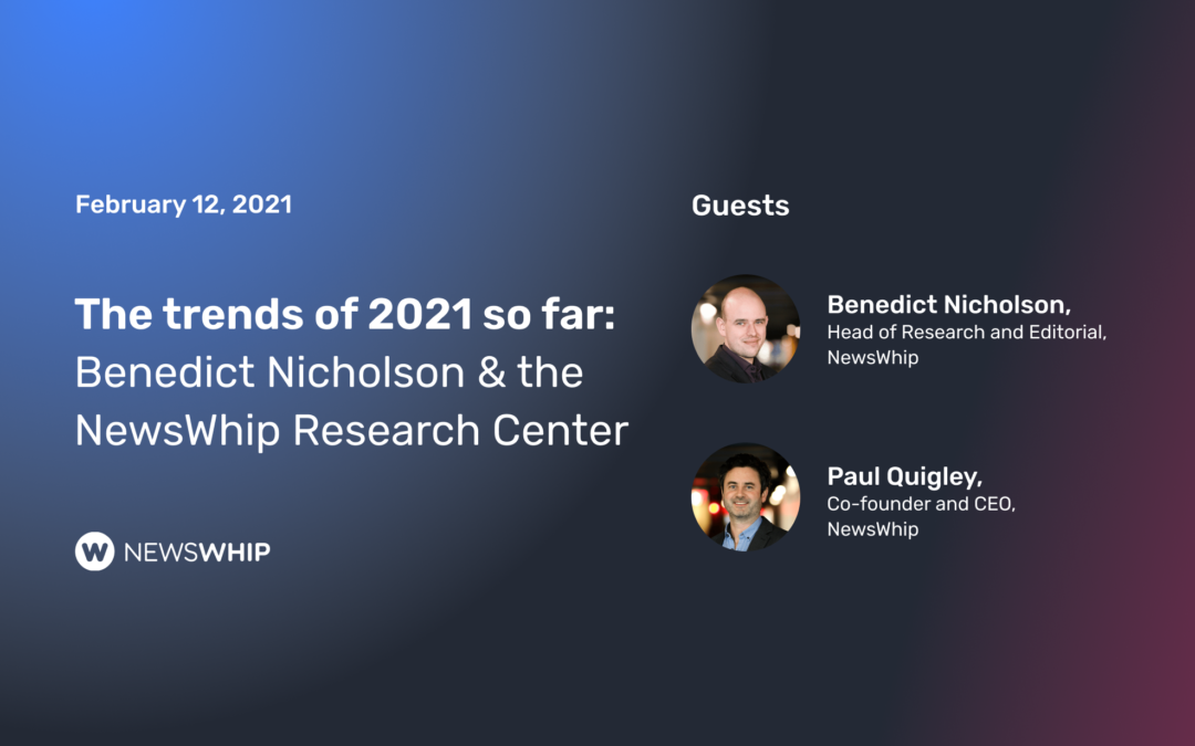 #12: The media trends of 2021 so far this year